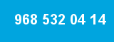 968 532 04 14 968 532 04 14